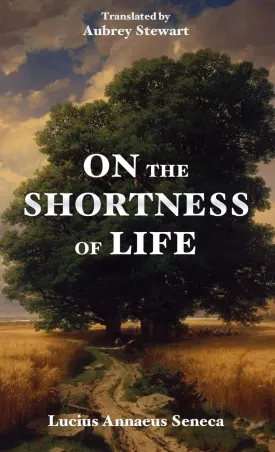 On the Shortness of Life Paperback  August 5, 2022